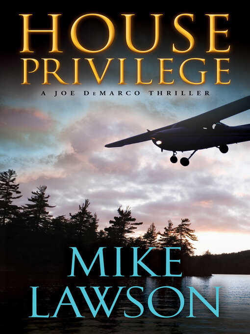 Title details for House Privilege by Mike Lawson - Available